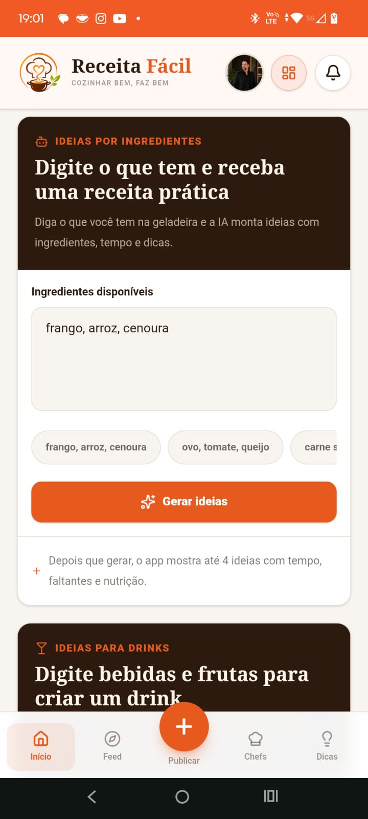 Digite o que tem e receba receitas prontas